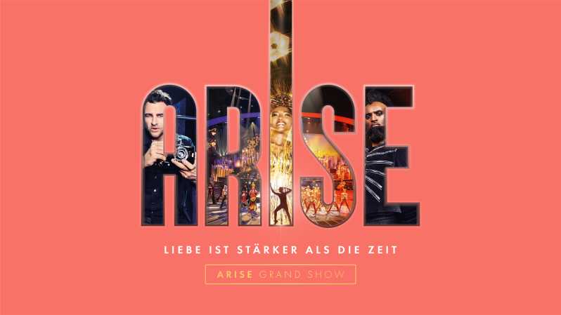 ARISE - Liebe ist stärker als die Zeit: Umjubelte Premiere im Friedrichstadt-Palast